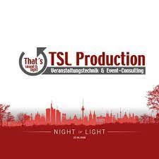 tsl production